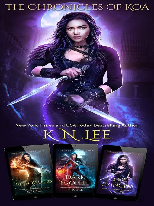 Title details for The Chronicles of Koa Boxed Set by K.N. Lee - Available
